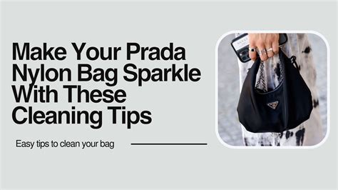 cleaning prada nylon bag